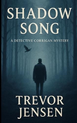 Shadow Song: A Detective Corrigan Mystery