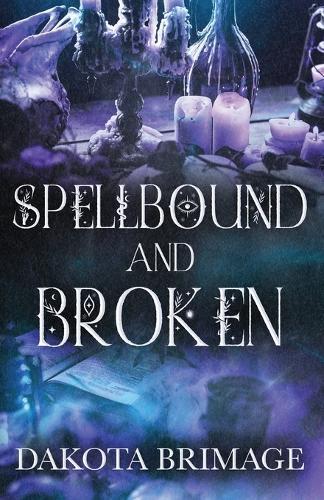 SpellBound and Broken