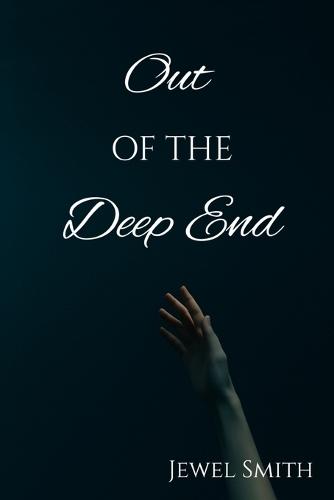 Out of the Deep End