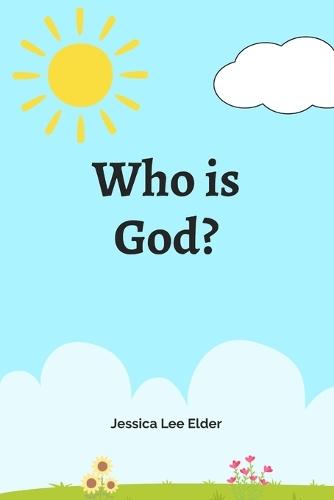 Who is God?