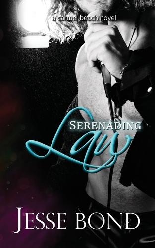 Serenading Law