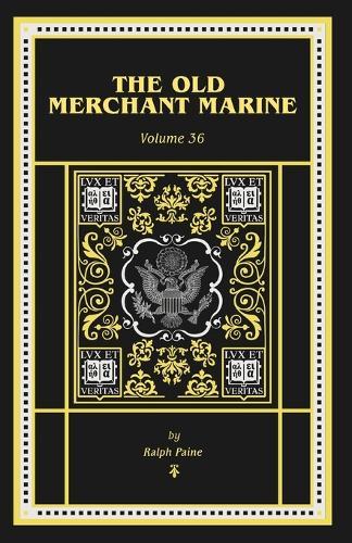 The Old Merchant Marine