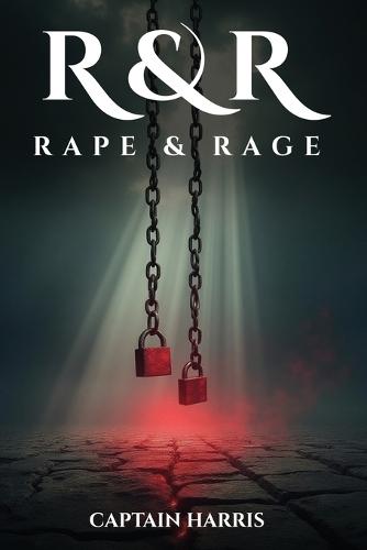 R & R Rape & Rage