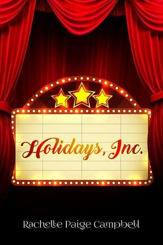Holidays, Inc.
