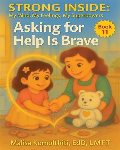 Asking for Help Is Brave