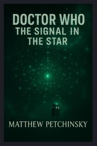 Doctor Who: The Signal in the Star