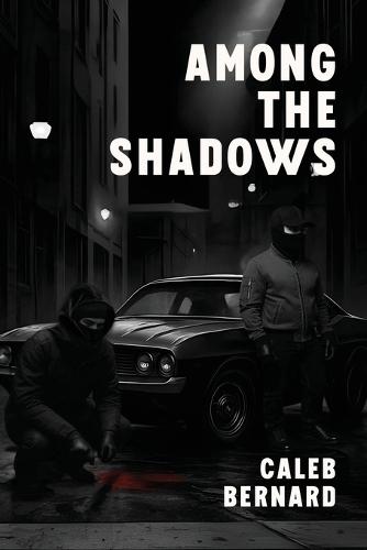 Among the Shadows
