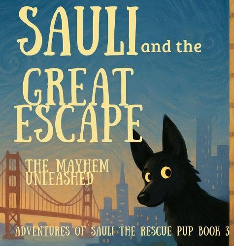 Sauli and the Great Escape: The Mayhem Unleashed