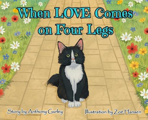 When LOVE Comes on Four Legs