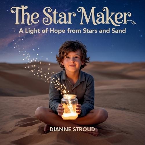 The Star Maker: A Light of Hope from Stars and Sand