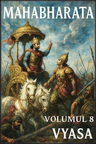 Mahabharata: Volumul 8: Sfârșitul drumului