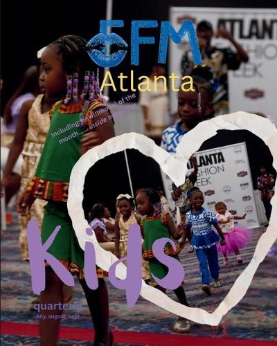 Exclusive fashion magazine (runway): presents Atlanta Chic Kids