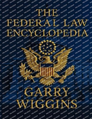The Federal Law Encyclopedia