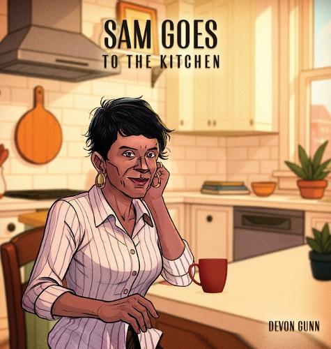 Sam Goes to The Kitchen
