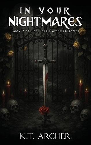 In Your Nightmares: A Four Horsemen Novel