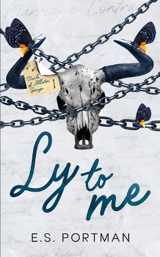 Ly to Me (Special Edition): A Second Chance Dark Country Romance