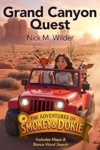 Grand Canyon Quest, The Adventures of Smokey & Dokie