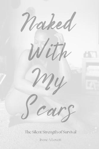 Naked With My Scars