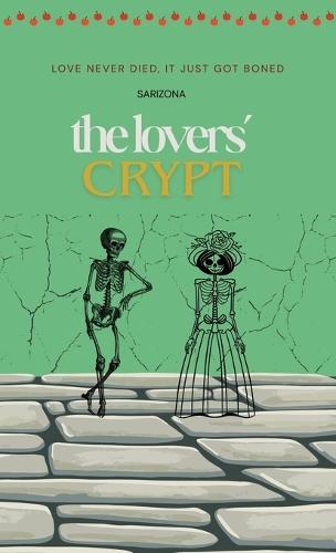 The Lovers' Crypt