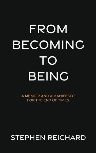 From Becoming to Being