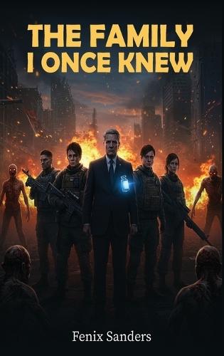 The Family I Once Knew