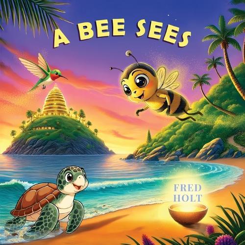 A Bee Sees