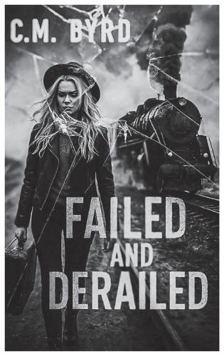 Failed and Derailed