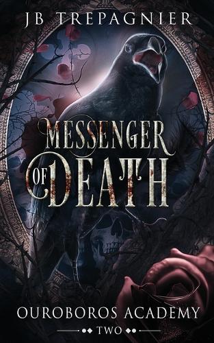 Messenger of Death: A Reverse Harem Academy Romance