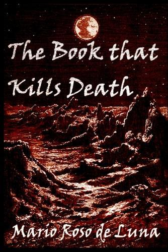 The Book that Kills Death