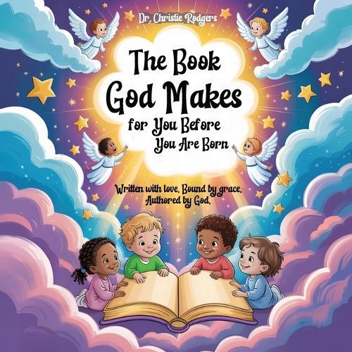 The Book God Makes for You Before You Are Born