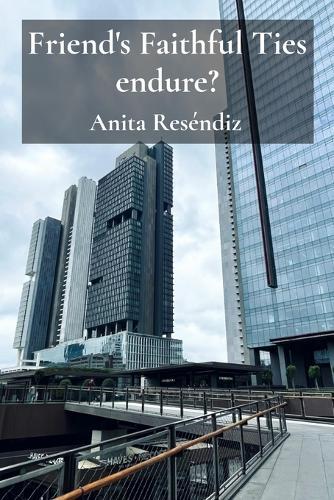 Friend's Faithful Ties endure?: Quasars Quizzed