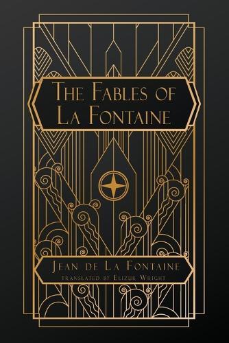 The Fables of La Fontaine