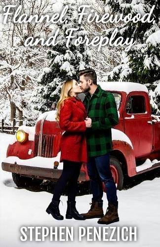 Flannel and Firewood