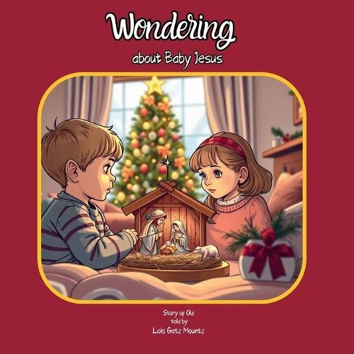 Wondering about ""Baby Jesus""