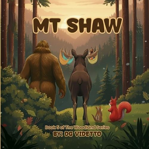 Mt Shaw: Book 5 of The Woodland Series