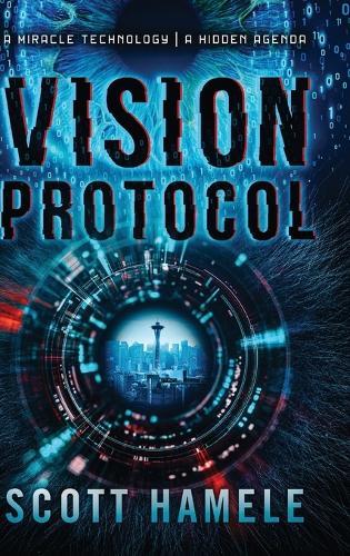 Vision Protocol: A Miracle Technology A Hidden Agenda