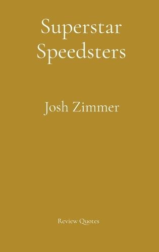 Superstar Speedsters: The Ultimate Collection