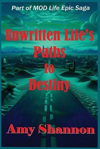 Unwritten Life Paths to Destiny: Prequel