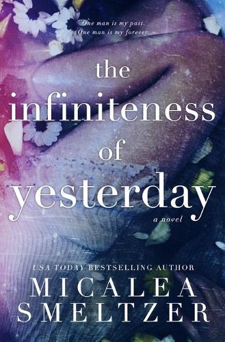 The Infiniteness of Yesterday (Special Edition)