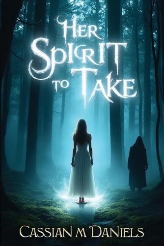 Her Spirit to Take