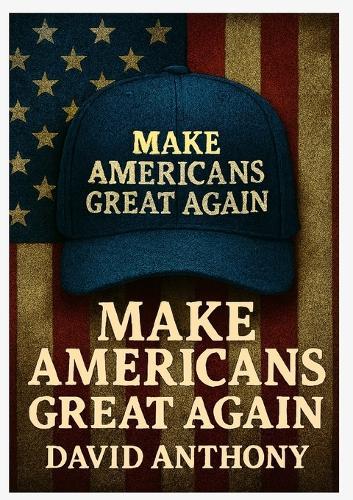 Make Americans Great Again: Looking at America from a Different Perspective
