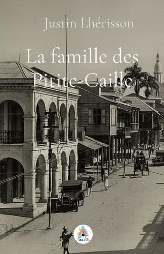 La famille des Pitite-Caille