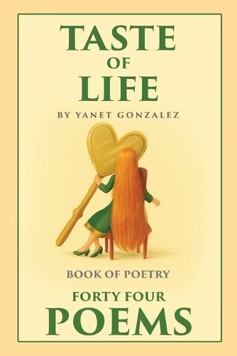 Taste of Life: A Book of Poetry