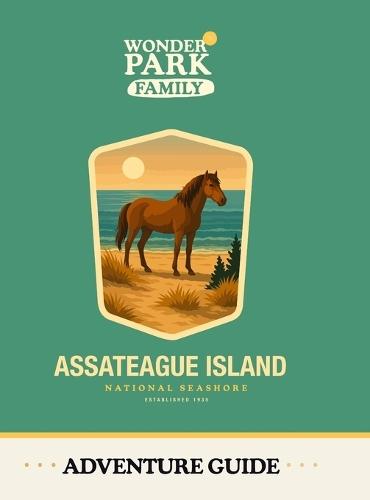 Assateague National Seashore Adventure Guide
