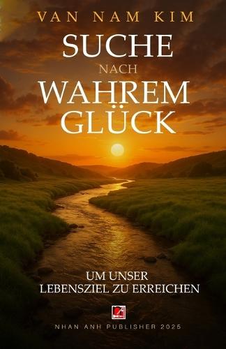 Suche Nach Wahrem Glück
