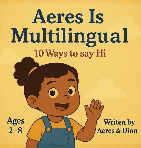 Aeres is Multilingual: 10 ways to say Hi