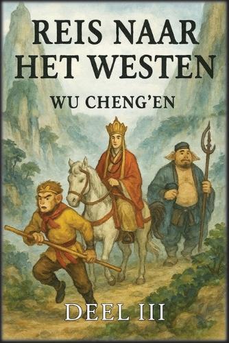 Reis naar het Westen: Deel 3: Ontmoetingen met demonen