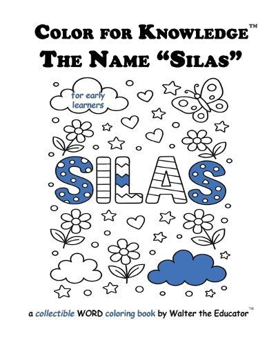 Color for Knowledge: The Name ""Silas""