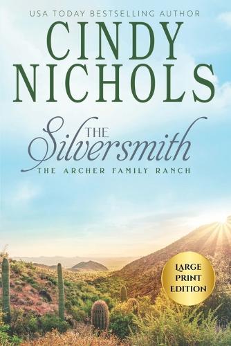 The Silversmith Large Print Edition