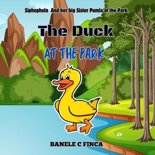 The Duck at the Park
